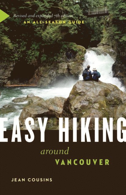 Jean Cousins - Easy Hiking Around Vancouver, E-bok