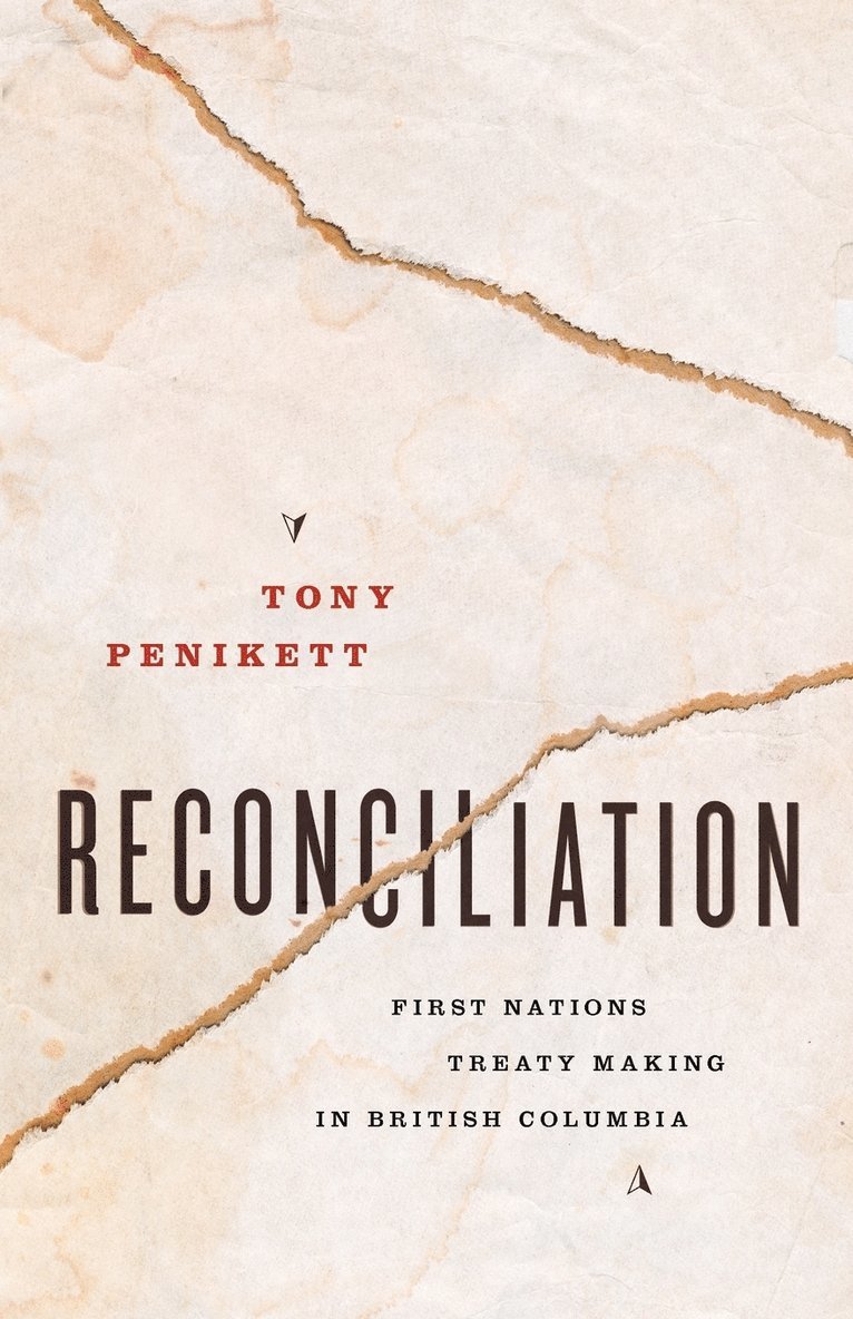 Tony Penikett - Reconciliation, Häftad