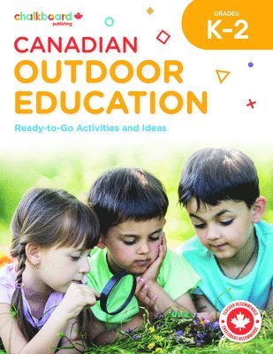 Demetra Turnbull, Emily Baxendale - Canadian Outdoor Education K-2, Häftad. Tillgänglighet: Lägg i varukorg