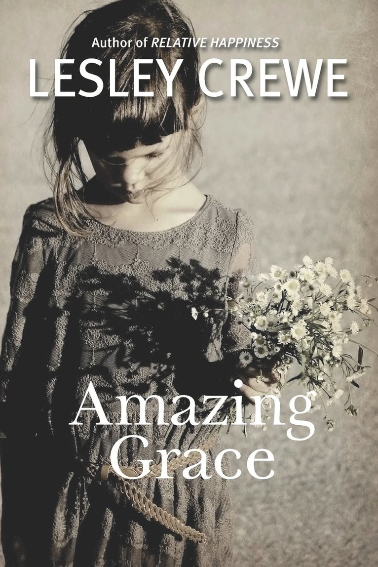 Lesley Crewe - Amazing Grace, Häftad