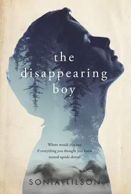 Sonia Tilson - Disappearing Boy, Häftad. Tillgänglighet: Lägg i varukorg