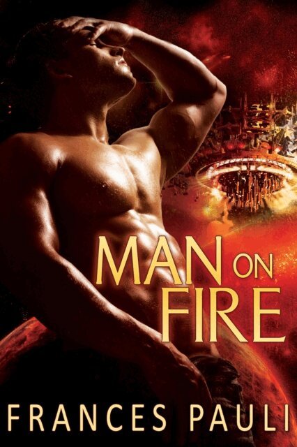 Frances Pauli - Man on Fire, E-bok