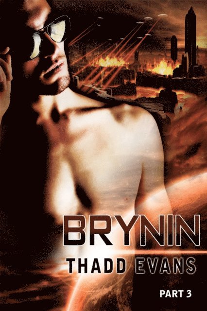 Thadd Evans - Brynin 3, E-bok