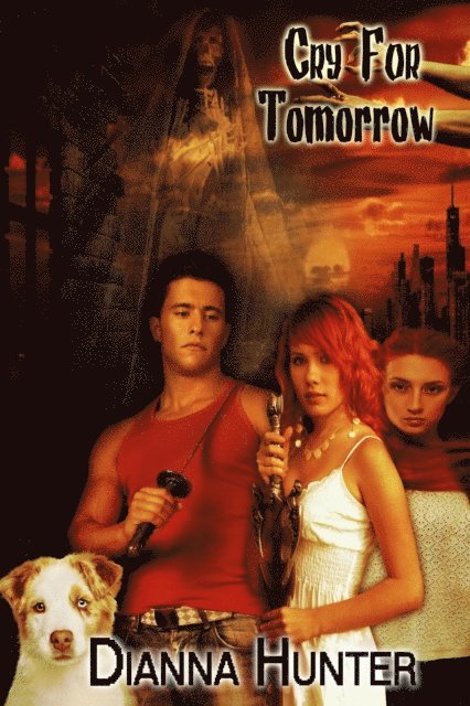 Dianna Hunter - Cry for Tomorrow, E-bok