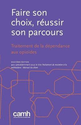 Camh - Faire son choix, réussir son parcours, Häftad