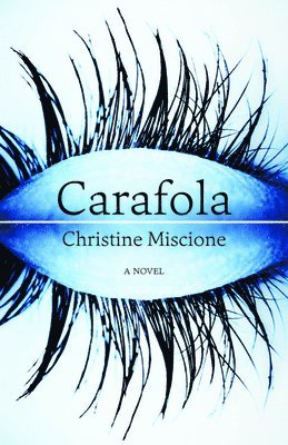 Christine Miscione - Carafola, Häftad