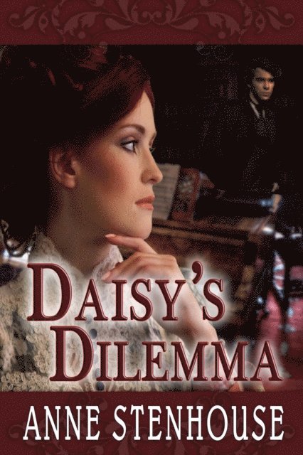 Anne Stenhouse - Daisy's Dilemma, E-bok