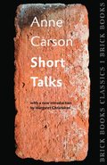 Short Talks: Brick Books Classics 1