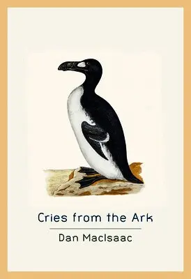 Dan MacIsaac - Cries from the Ark, Häftad. Tillgänglighet: Tillfälligt slut
