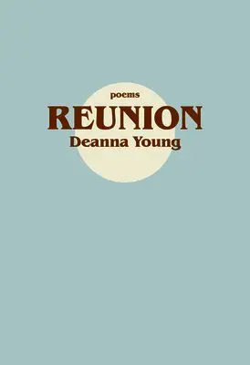 Deanna Young - Reunion, Häftad. Tillgänglighet: Tillfälligt slut