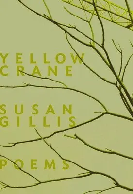 Susan Gillis - Yellow Crane, Häftad. Tillgänglighet: Tillfälligt slut