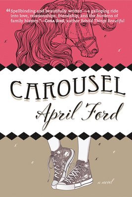 April Ford - Carousel, Häftad. Tillgänglighet: Tillfälligt slut