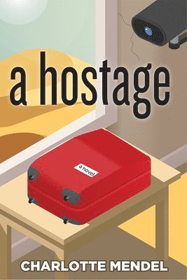 Charlotte R Mendel - Hostage, Häftad