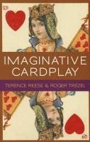 Terence Reese, Roger Trezel, Mark Horton - Imaginative Card Play at Bridge, Häftad