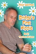 Bridge's First Hippie