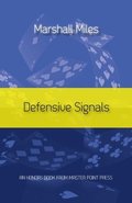 Defensive Signals
