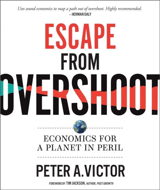 Peter A. Victor - Escape from Overshoot, E-bok