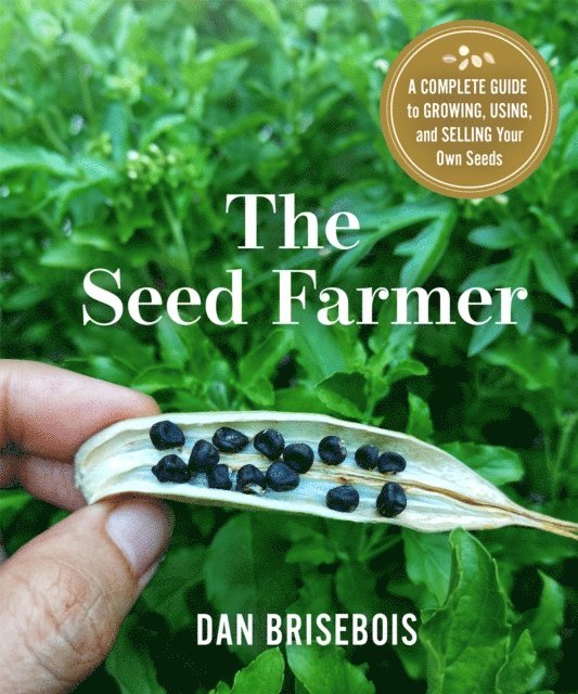 Dan Brisebois - Seed Farmer, E-bok