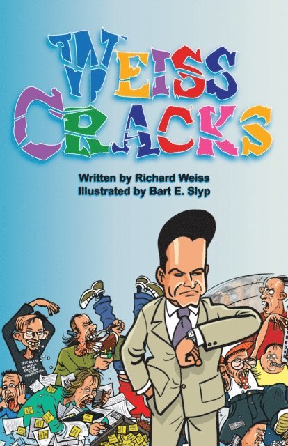 Richard Weiss - Weiss Cracks, E-bok. Tillgänglighet: Lägg i varukorg