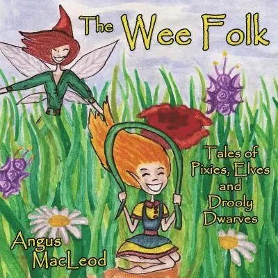 Angus MacLeod - Wee Folk, Häftad. Tillgänglighet: Lägg i varukorg