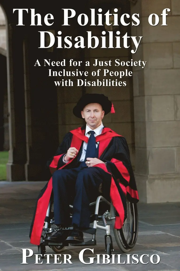 Peter Gibilisco - Politics of Disability, Häftad. Tillgänglighet: Lägg i varukorg