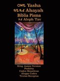 Yasha Ahayah Biblia Pisma Aleph Tav (Polish Edition YASAT Study Bible)