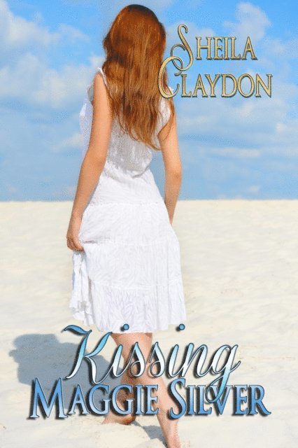 Sheila Claydon - Kissing Maggie Silver, E-bok