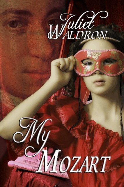Juliet Waldron - My Mozart, E-bok