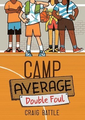 Craig Battle - Camp Average: Double Foul, Häftad. Tillgänglighet: Lägg i varukorg