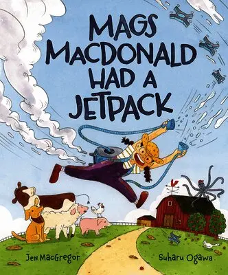 Mags MacDonald Had a Jetpack
