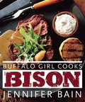 Buffalo Girl Cooks Bison