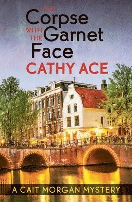Cathy Ace - Corpse with the Garnet Face, Häftad
