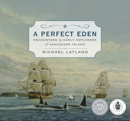 Michael Layland - Perfect Eden, Inbunden