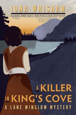 Iona Whishaw - Killer in King's Cove, Häftad. Tillgänglighet: Lägg i varukorg