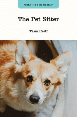 Tana Reiff - The Pet Sitter, Häftad