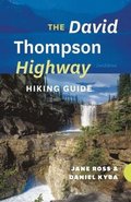 The David Thompson Highway Hiking Guide