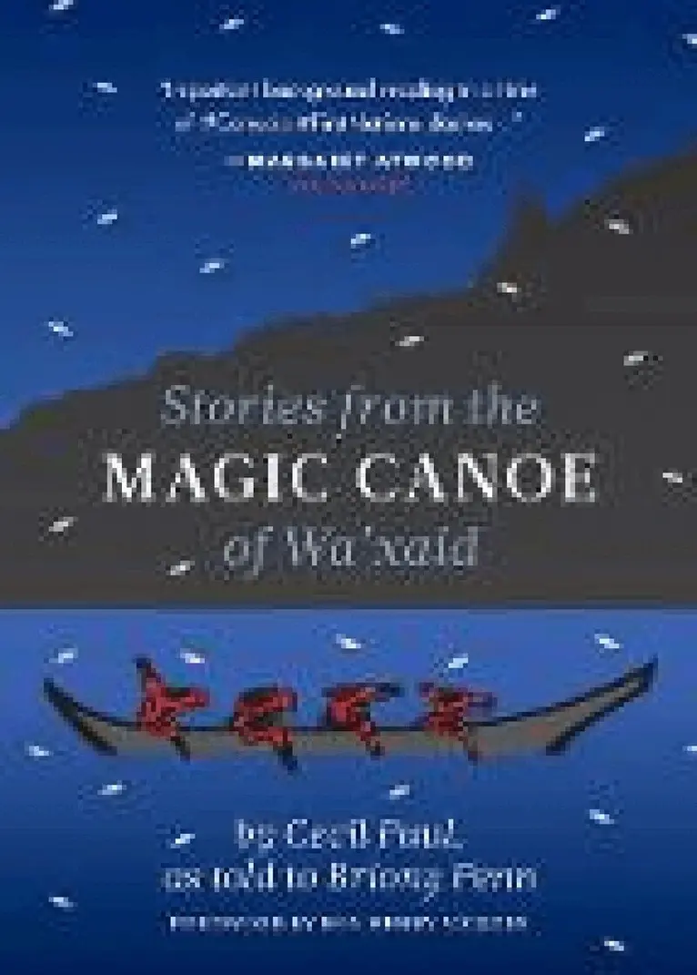 Cecil Paul (Wa’xaid) - Stories from the Magic Canoe of Wa’xaid, Häftad. Tillgänglighet: Lägg i varukorg