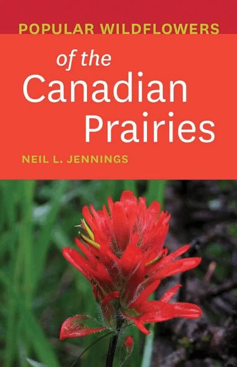 Neil L. Jennings - Popular Wildflowers of the Canadian Prairies, Häftad. Tillgänglighet: Lägg i varukorg