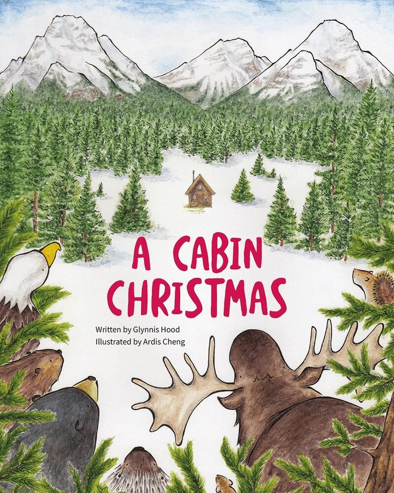 Glynnis Hood - Cabin Christmas, Inbunden