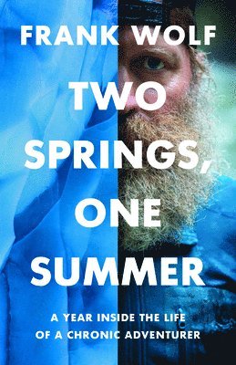 Frank Wolf - Two Springs, One Summer, Häftad. Tillgänglighet: Tillfälligt slut