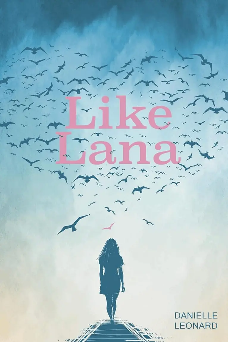 Danielle Leonard - Like Lana, Häftad. Tillgänglighet: Lägg i varukorg