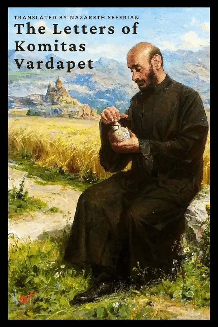 Komitas Vardapet - Letters of Komitas Vardapet, Häftad. Tillgänglighet: Lägg i varukorg