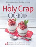 The Holy Crap Cookbook