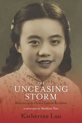 Katherine Luo - Unceasing Storm, Häftad. Tillgänglighet: Lägg i varukorg