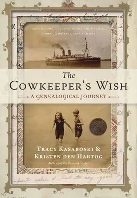 Tracy Kasaboski, Kristen den Hartog - Cowkeeper's Wish, Inbunden. Tillgänglighet: Lägg i varukorg