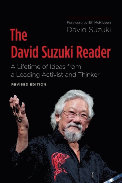David Suzuki - David Suzuki Reader, E-bok