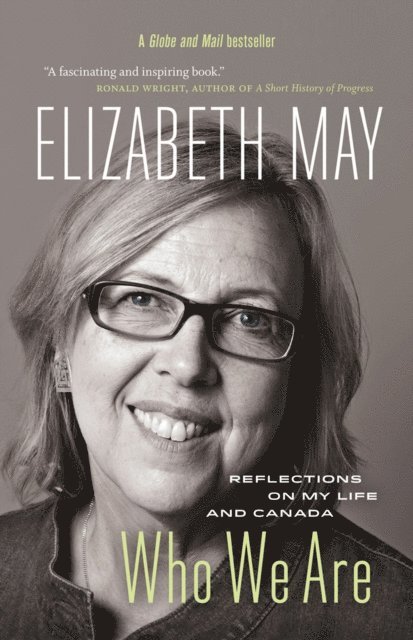 Elizabeth May - Who We Are, E-bok