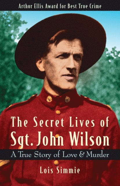 Lois Simmie - Secret Lives of Sgt. John Wilson, E-bok