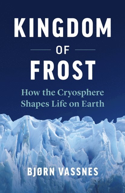 Bjorn Vassnes - Kingdom of Frost, E-bok