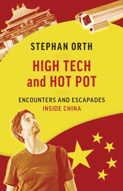 Stephan Orth - High Tech and Hot Pot, E-bok